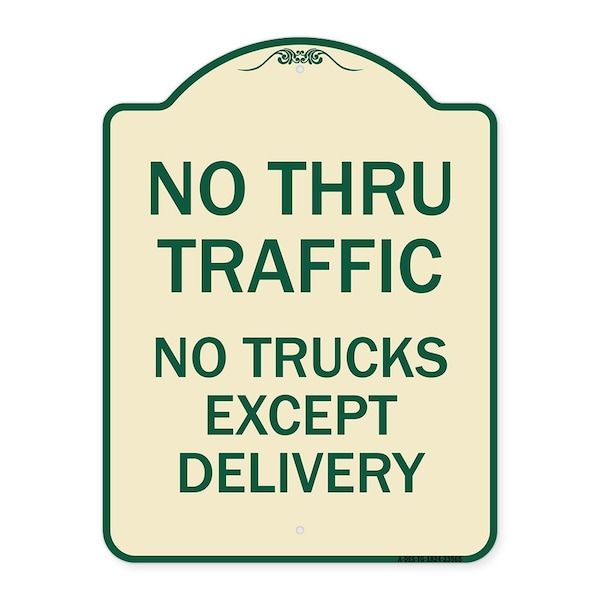No Thru Traffic No Trucks Except Delivery Heavy-Gauge Aluminum Sign, 18" L, 24" H, TG-1824-23565